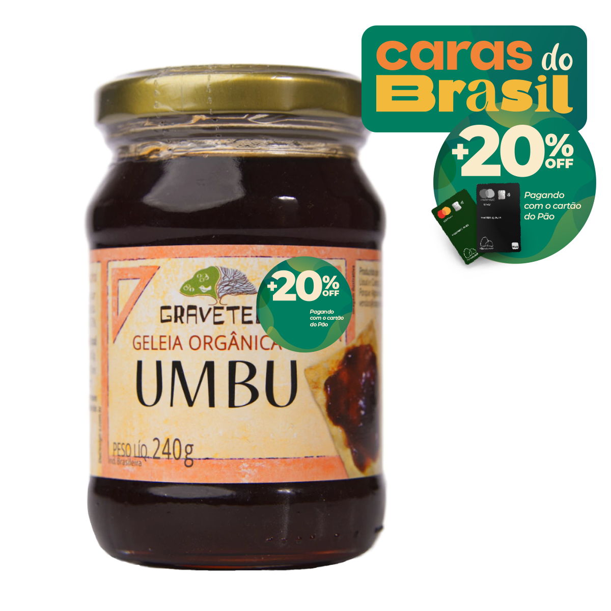 Geleia Orgânica de Umbu GRAVETEIRO - Caras do Brasil 240g